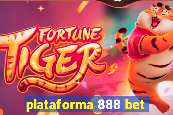 plataforma 888 bet